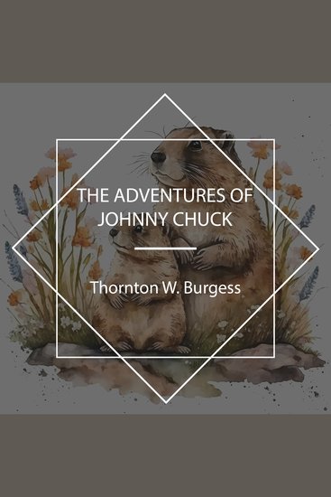 The Adventures of Johnny Chuck - cover