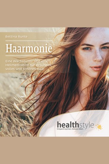 Haarmonie - Eine Wachstums- und eine Heilmeditation für gesundes volles und schönes Haar - cover