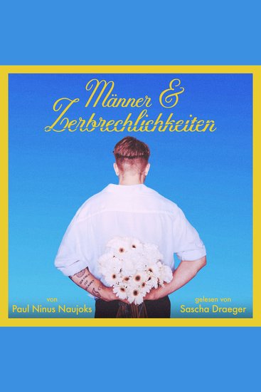 Männer & Zerbrechlichkeiten - cover
