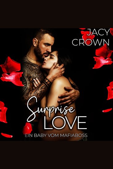 Surprise Love: Ein Baby vom Mafiaboss (Unexpected Love Stories) - cover
