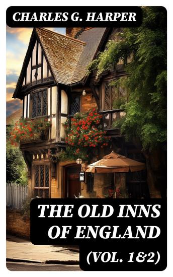 The Old Inns of England (Vol 1&2) - cover