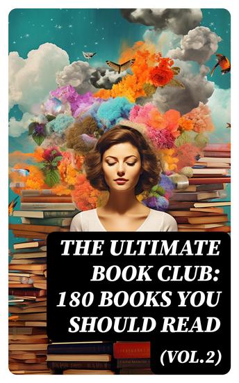 The Ultimate Book Club: 180 Books You Should Read (Vol2) - Life is a Dream The Awakening Babbitt Strange Case of Dr Jekyll and Mr Hyde Sense and Sensibility - cover