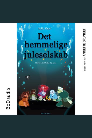 Det hemmelige juleselskab (uforkortet) - cover