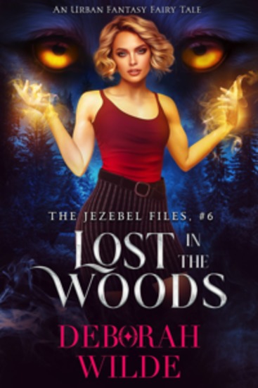 Lost in the Woods - An Urban Fantasy Fairy Tale - cover