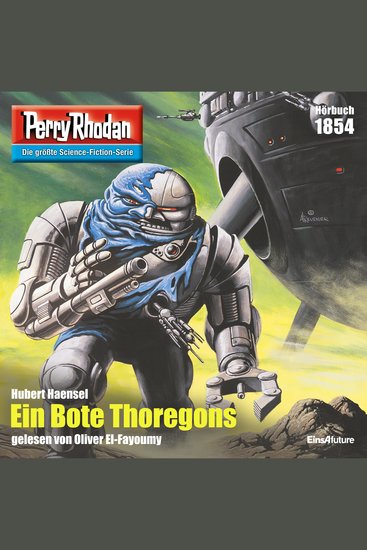 Perry Rhodan 1854: Ein Bote Thoregons - Perry Rhodan-Zyklus "Die Tolkander" - cover