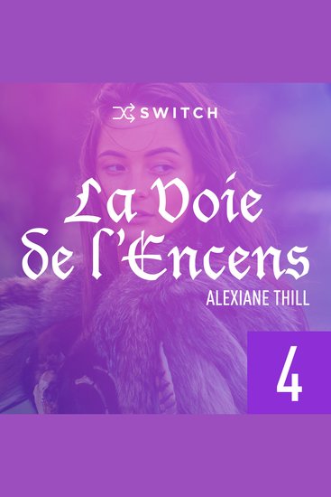La Voie de l'Encens 4 - cover