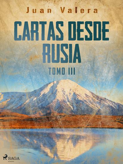 Cartas desde Rusia Tomo III - cover