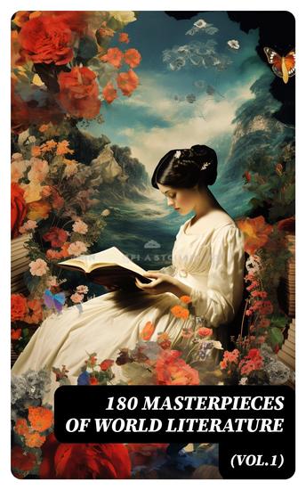 180 Masterpieces of World Literature (Vol1) - Leaves of Grass Siddhartha Middlemarch The Jungle Macbeth Moby-Dick A Study in Scarlet… - cover