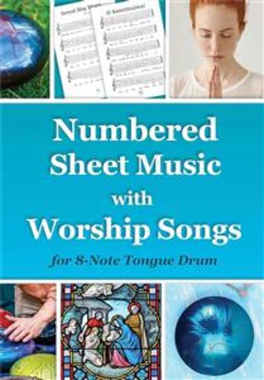Numbered Sheet Music with Worship Songs for 8-Note Tongue Drum: Gospel Songbook - Tongue Drum National Songs and Worship Songs - cover