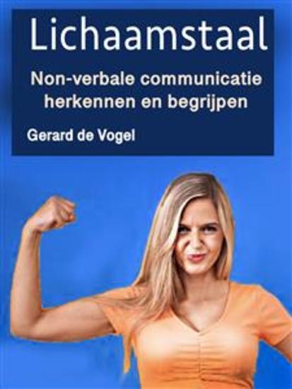 Lichaamstaal - Non-verbale communicatie herkennen en begrijpen - cover