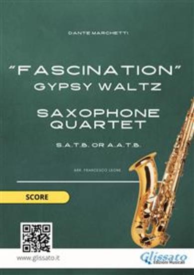 Saxophone Quartet "Fascination" (score satb) - early intermediate gypsy waltz - cover