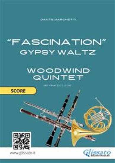 Woodwind Quintet "Fascination" (score) - early intermediate gypsy waltz - cover