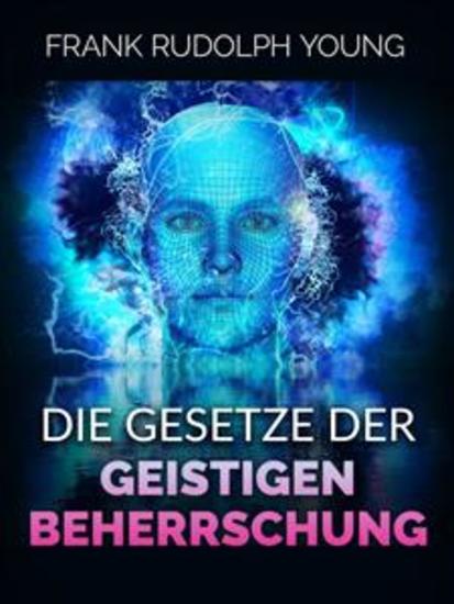 Die Gesetze der Geistigen Beherrschung (Übersetzt) - cover