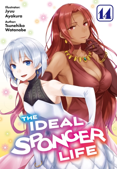 The Ideal Sponger Life: Volume 14 (Light Novel) - cover