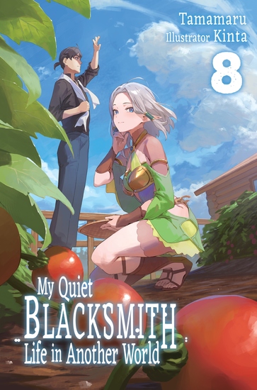 My Quiet Blacksmith Life in Another World: Volume 8 - cover