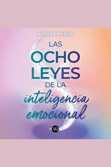 Las ocho leyes de la inteligencia emocional (Completo) - cover