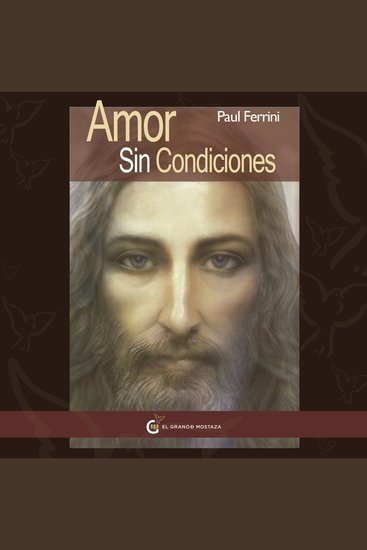 Amor sin condiciones - ( Curso de milagros) - cover