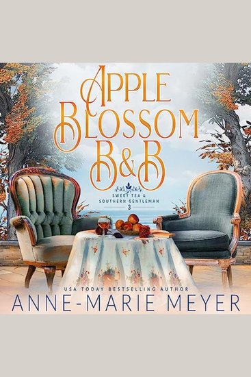 Apple Blossom B&B - A Sweet Small Town Southern Romance - cover