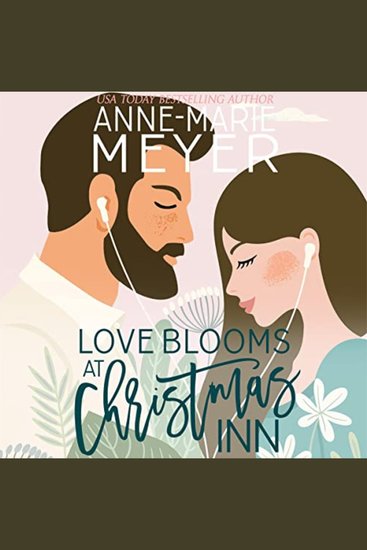 Love Blooms at Christmas Inn - A Sweet Small Town Romance - cover