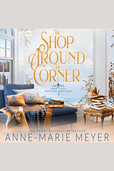 The Shop Around the Corner - A Sweet Small Town Southern Romance - cover