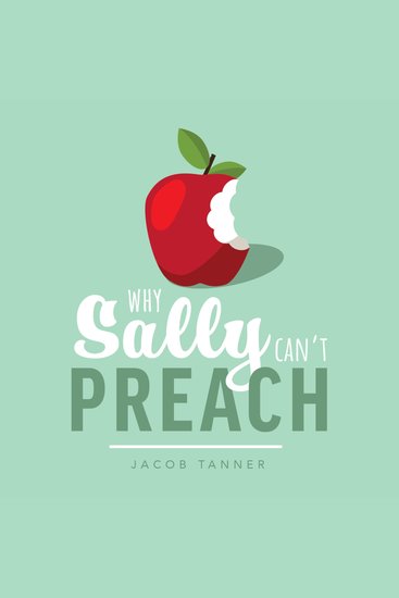 Why Sally Can't Preach - cover