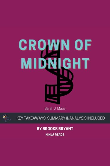 Summary: Crown of Midnight - Throne of Glass Book 2 By Sarah J Maas: Key Takeaways Summary and Analysis - cover