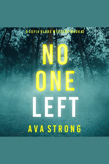 No One Left (A Sofia Blake FBI Suspense Thriller—Book Two) - Digitally narrated using a synthesized voice - cover