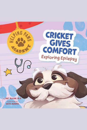 Cricket Gives Comfort - Exploring Epilepsy - cover