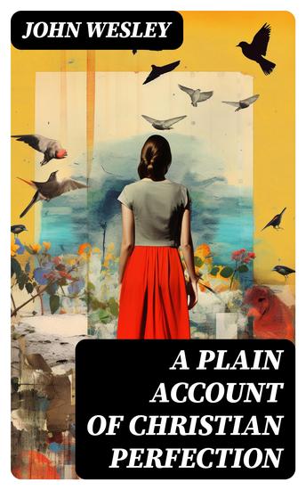 A Plain Account of Christian Perfection - cover