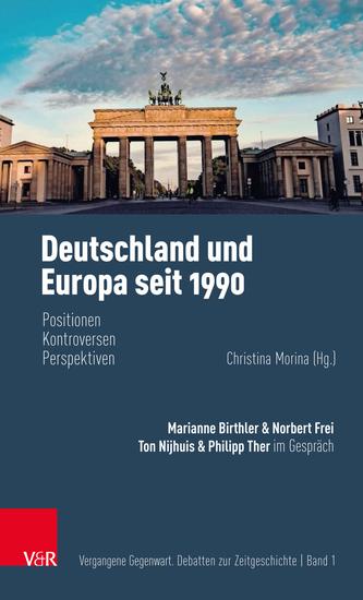 Deutschland und Europa seit 1990 - Positionen Kontroversen Perspektiven - cover