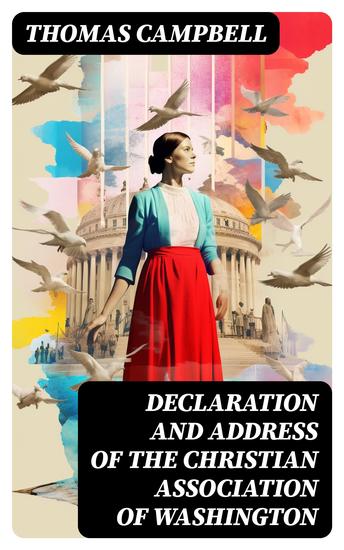 Declaration and Address of the Christian Association of Washington - cover
