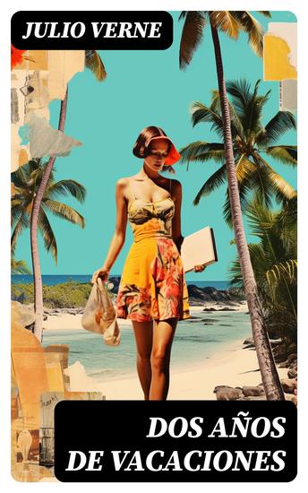 Dos años de vacaciones - cover