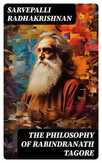 The Philosophy of Rabindranath Tagore - cover