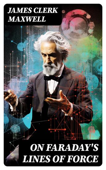 On Faraday's Lines of Force - cover