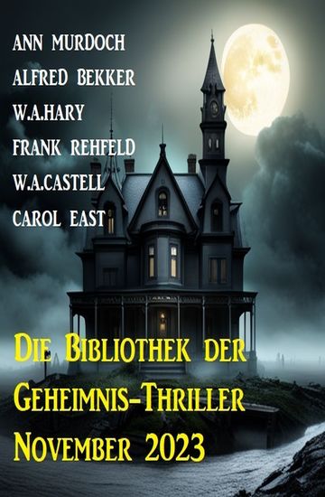 Die Bibliothek der Geheimnis-Thriller November 2023 - cover