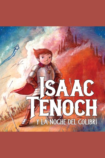 Isaac Tenoch y la noche del colibrí - cover