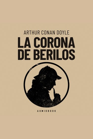 La corona de berilos (Completo) - cover