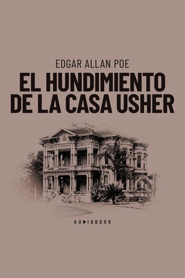 El hundimiento de la casa Usher (Completo) - cover