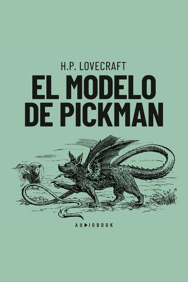 El modelo de Pickman (Completo) - cover