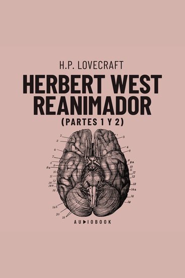 Herbert West Reanimador (Completo) - cover