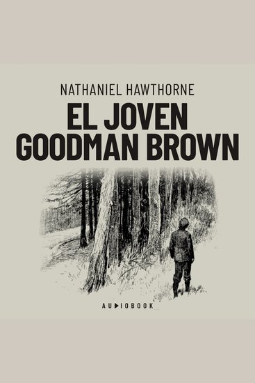 El joven Goodman Brown (Completo) - cover