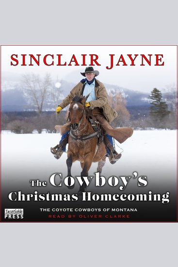 The Cowboy's Christmas Homecoming - Coyote Cowboys of Montana Book Three - cover
