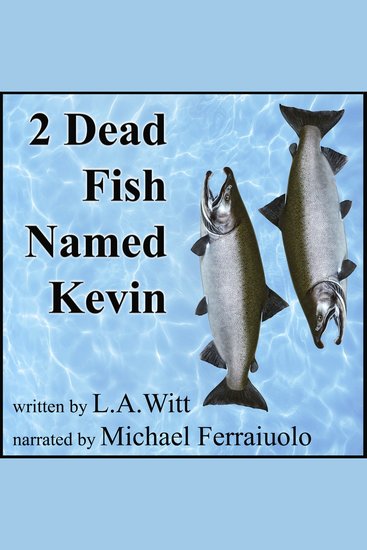2 Dead Fish Named Kevin - cover
