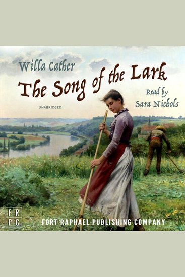 Song of the Lark The - Unabridged - cover