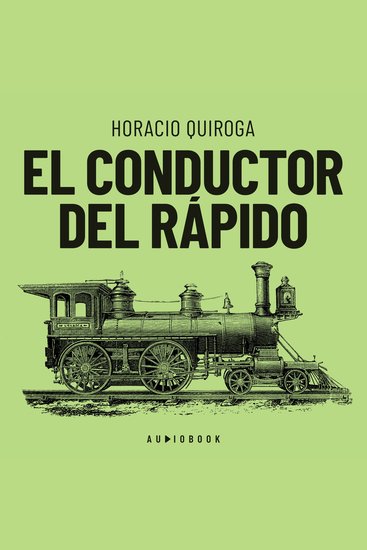 El conductor del rápido (Completo) - cover