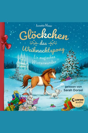 Glöckchen das Weihnachtspony - Ein magisches Winterwunder - cover