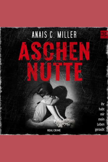 Aschennutte - Ihr habt mir mein Leben geraubt - cover