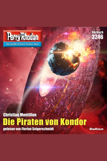 Perry Rhodan 3246: Die Piraten von Kondor - Perry Rhodan-Zyklus "Fragmente" - cover