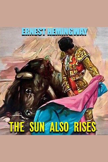 The Sun Also Rises - cover