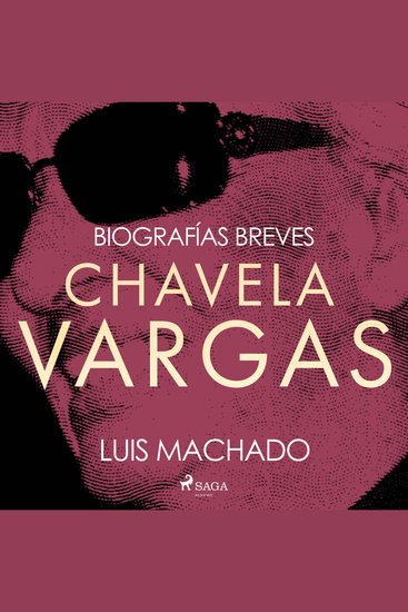 Biografías breves - Chavela Vargas - cover